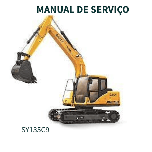 MANUAL DE SERVIÇO ESCAVADEIRA SY115C9,  SY135C9 SANY