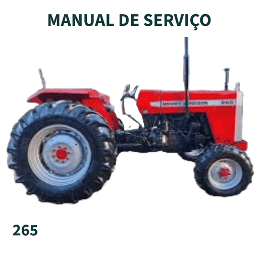 MANUAL DE SERVIÇO TRATOR MF 265 MASSEY FERGUSSON