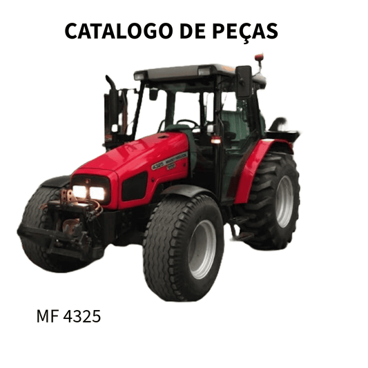 CATALOGO DE PEÇAS  TRATOR MF 4325 MASSEY FERGUSON