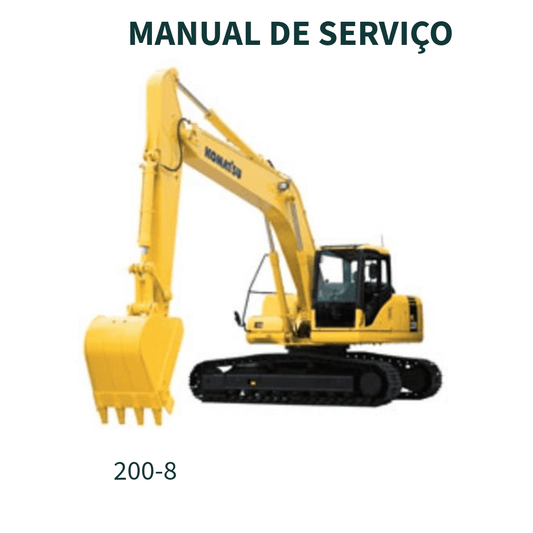 MANUAL DE SERVIÇO ESCAVADEIRA PC200-8 PC200LC-8 PC220-8 PC220LC-8 KOMATSU