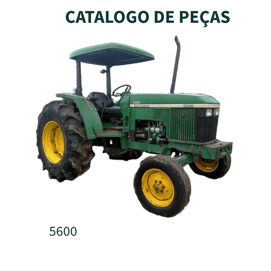 CATALOGO DE PEÇAS TRATOR 5600/ 5700 JOHN DEERE