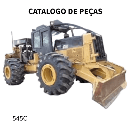 CATALOGO DE PEÇAS TRATOR FLORESTAL DE RODAS 545C CATERPILLAR